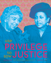 USE PRIVILEGE TO SOW JUSTICE (early version) for Eleanor Roosevelt and Edith Sampson, perSISTERS print in the Female Power Project <a href="https://www.ledablack.com/designs-for-morrison-roosevelt-sampson-join-persisters-poster-series/">read about it</a>