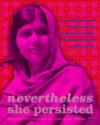 NEVERTHELESS SHE PERSISTED for Malala Yousafzai, perSISTERS print in the Female Power Project <a href="https://www.ledablack.com/malala-persisted/">read about it</a>