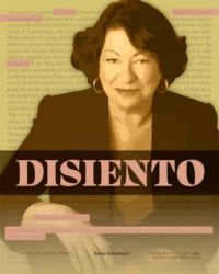 DISIENTO ("I DISSENT") for Sonya Sotomayor, a perSISTERS print in the Female Power Project <a href="https://www.ledablack.com/disiento-for-sonia-sotomayor/">read about it</a>