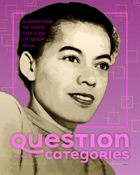 QUESTION CATEGORIES for Pauli Murray, perSISTERS print in the Female Power Project <a href="https://www.ledablack.com/question-categories-for-pauli-murray/">read about it</a>