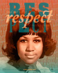 RESPECT for Aretha Franklin, perSISTERS print in the Female Power Project <a href="https://www.ledablack.com/respect-for-aretha-franklin/">read about it</a>