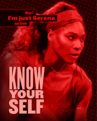 KNOW YOUR SELF for Serena Williams, perSISTERS print in the Female Power Project <a href="https://www.ledablack.com/know-your-self-for-serena-williams/">read about it</a>