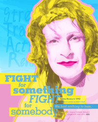 FIGHT for SOMETHING Fight for Somebody for Sylvia Rivera, perSISTERS print in the Female Power Project <a href="https://www.ledablack.com/fight-for-something-fight-for-someone-for-sylvia-rivera/">read about it</a>