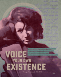 VOICE YOUR OWN EXISTENCE for Forugh Farrokhzad, perSISTERS print in the Female Power Project. <a href="https://www.ledablack.com/voice-your-own-existence-for-forough-farrokhzad/">read about it</a>