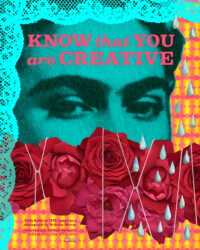 KNOW that YOU are CREATIVE for Frida Kahlo, perSISTERS print in the Female Power Project <a href="https://www.ledablack.com/know-that-you-are-creative/">read about it</a>