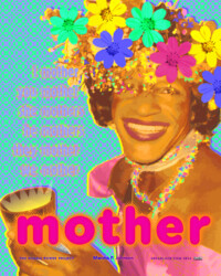 MOTHER for Marsha P. Johnson, perSISTER print in the Female Power Project | <a href="https://www.ledablack.com/?p=2564">read about it</a>